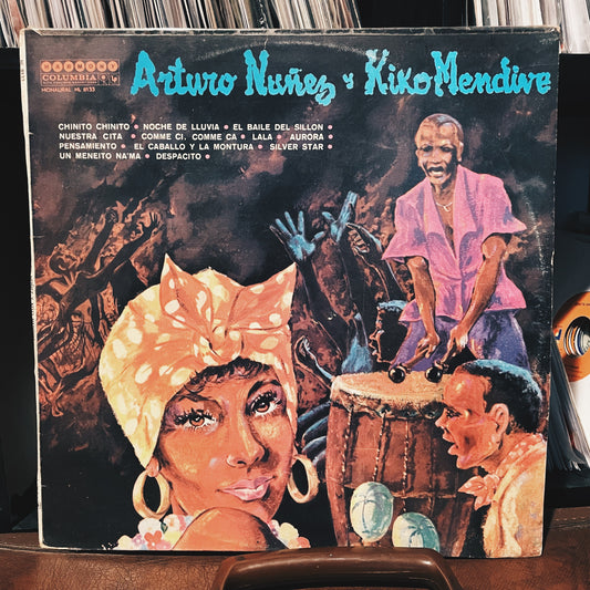 Arturo Nuñez Y Kiko Mendive ‎– Arturo Nuñez Y Kiko Mendive