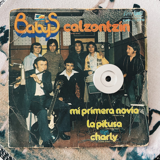 7¨| Los Babys ‎– Calzontzin