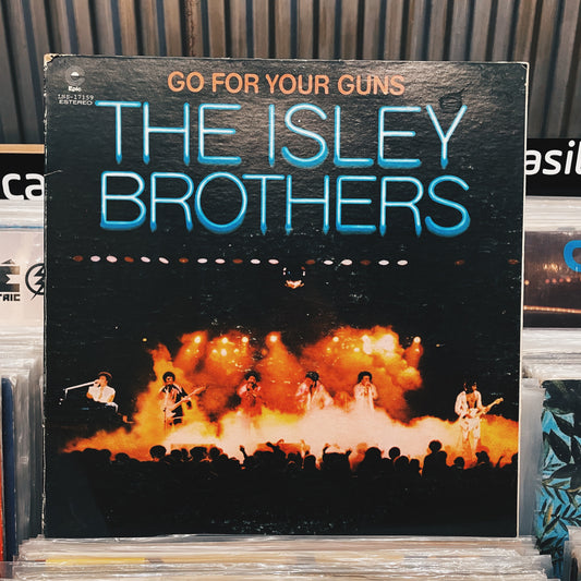 The Isley Brothers ‎– Go For Your Guns