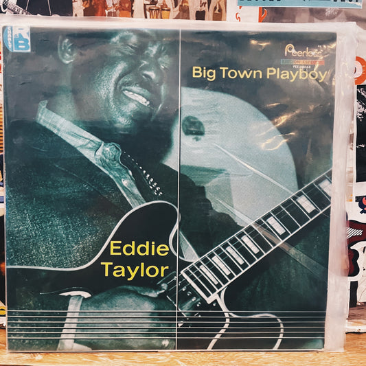 Eddie Taylor – Big Town Playboy