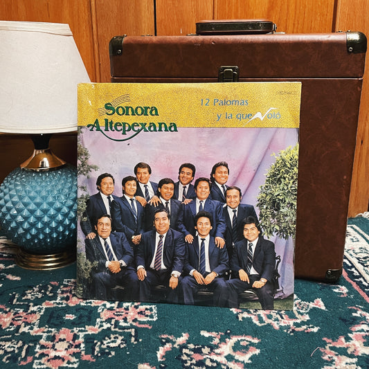 Sonora Altepexana ‎– 12 Palomas Y La Que Voló