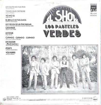 Los Pasteles Verdes - El Show