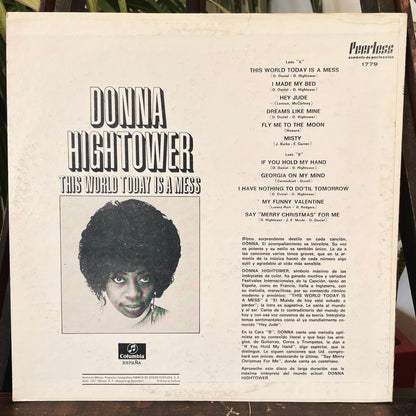 Donna Hightower ‎– This World Today Is A Mess
