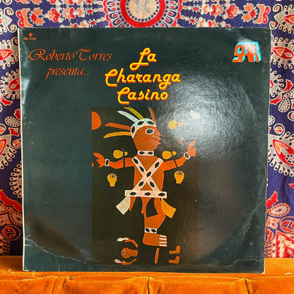La Charanga Casino – Roberto Torres Presenta... La Charanga Casino