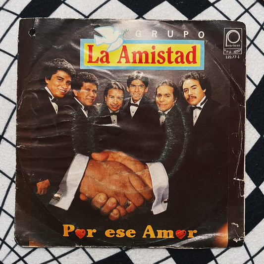 7¨| Grupo la Amistad - Por ese amor
