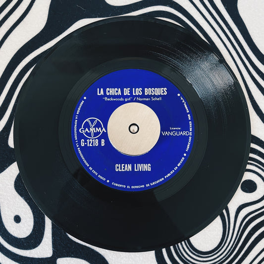 7¨| Clean Living ‎– En El Cielo No Hay Cerveza = In Heaven There Is No Beer/ La Chica De Los Bosques=Backwoods Girl