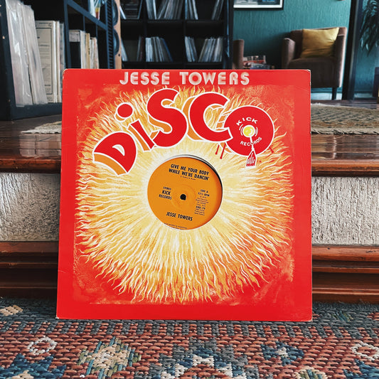 Jesse Towers ‎– Give Me Your Body While We're Dancin'