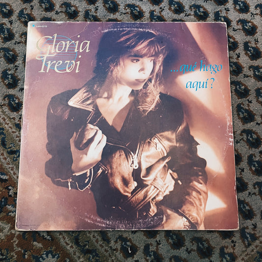 Gloria Trevi ‎– ...Qué Hago Aquí?