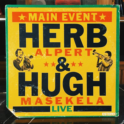 Herb Alpert & Hugh Masekela - Main Event Live