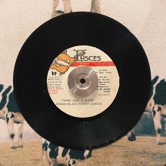 7¨| Sugar Black / Terry Ganzie ‎– Think God A Sleep