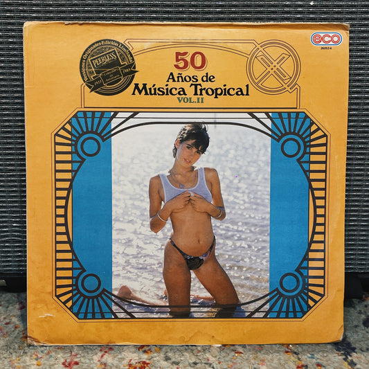 50 Años De Música Tropical Vol. II