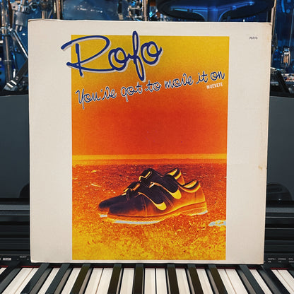Rofo – You've Got To Move It On