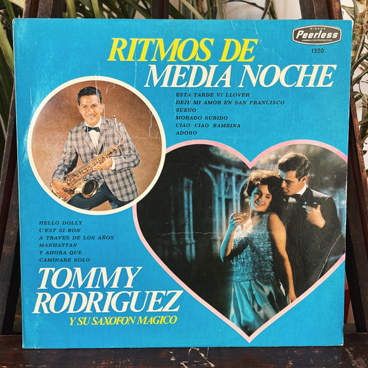 Tommy Rodríguez ‎– Tommy Rodríguez Y Su Saxofón Mágico