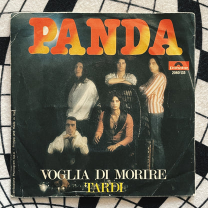 7¨| Panda ‎– Voglia Di Morire / Tardi