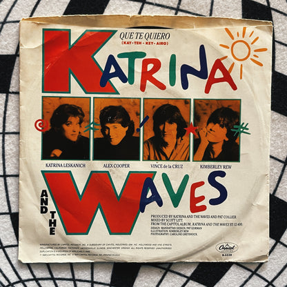7¨| Katrina And The Waves ‎– Que Te Quiero