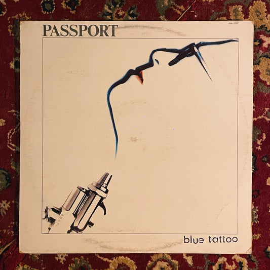 Passport ‎– Blue Tattoo