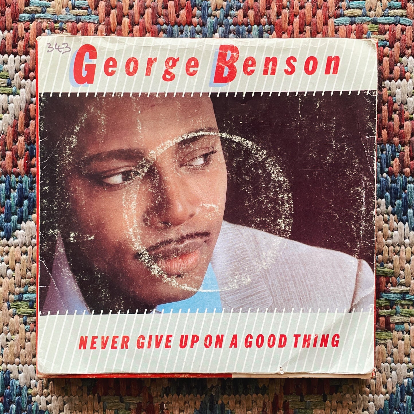7¨| George Benson ‎– Never Give Up On A Good Thing