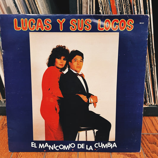 Lucas Y Sus Locos ‎– El Manicomio De La Cumbia