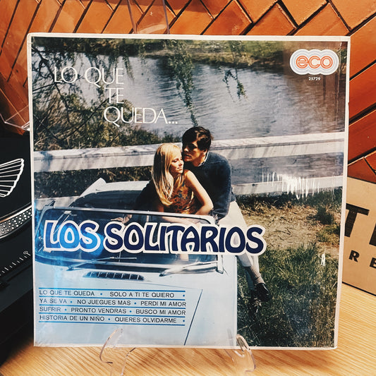 Los Solitarios ‎– Lo Que Te Queda