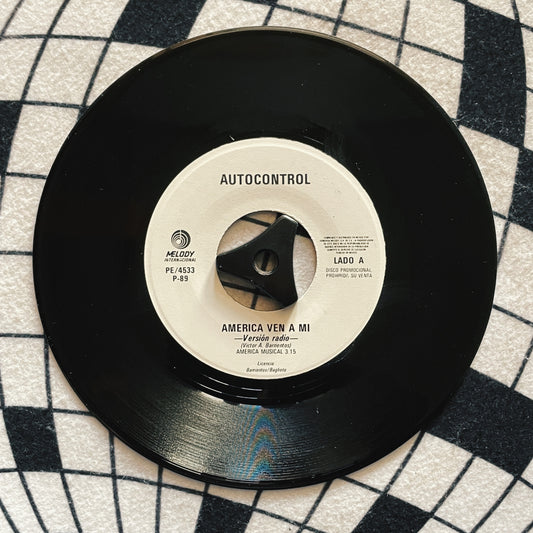7¨| Autocontrol ‎– America Ven A Mi (promocional)