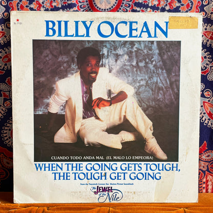Billy Ocean ‎– When The Going Gets Tough, The Tough Get Going