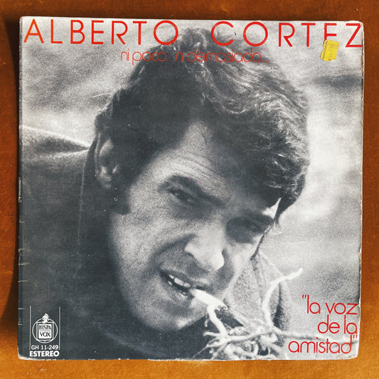 Alberto Cortez – Ni Poco... Ni Demasiado