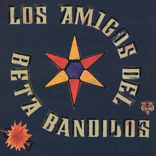 The Beta Band ‎– Los Amigos Del Beta Bandidos