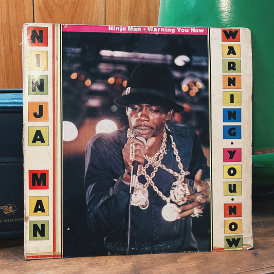 Ninja Man ‎– Warning You Now