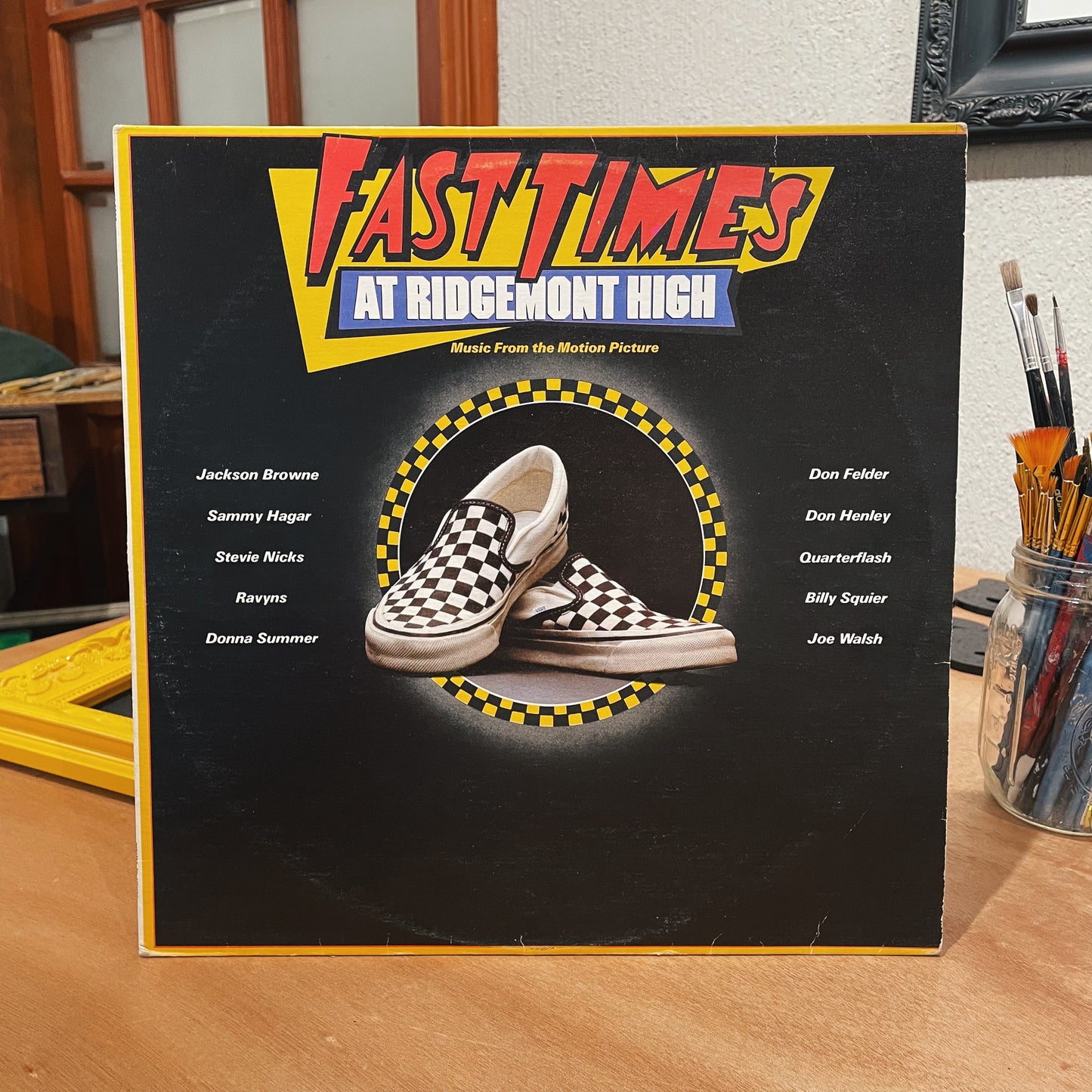 Fast Times At Ridgemont High • Music From The Motion Picture