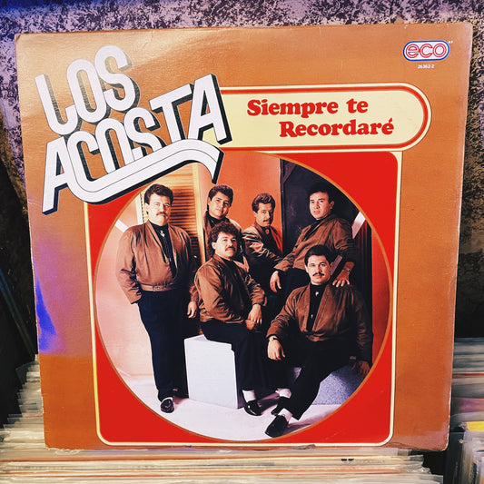 Los Acosta ‎– Siempre Te Recordare