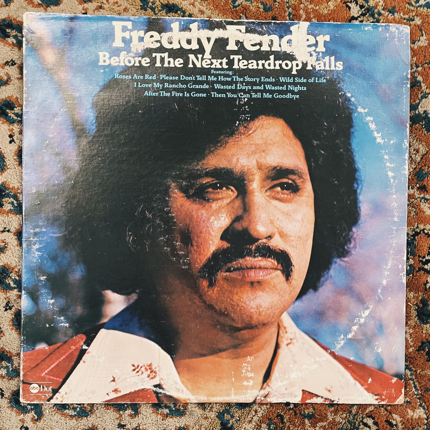 Freddy Fender ‎– Before The Next Teardrop Falls