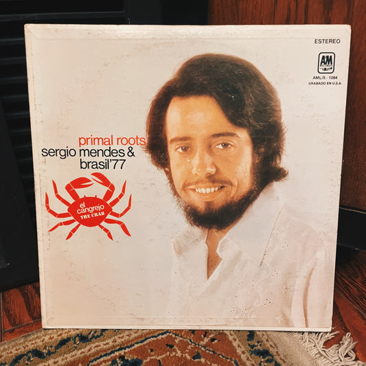 Sérgio Mendes & Brasil '77 ‎– Primal Roots