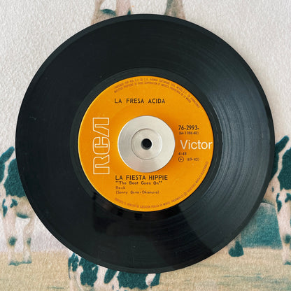7¨| La Fresa Acida ‎– La fiesta hippie / Orgullosa María