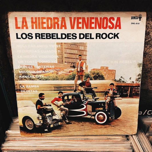Los Rebeldes Del Rock ‎– La Hiedra Venenosa