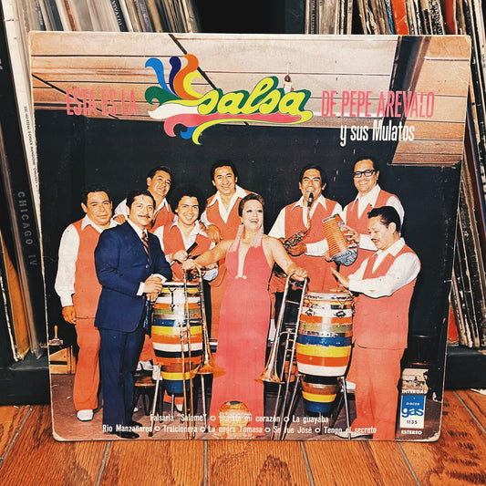 Pepe Arevalo Y Sus Mulatos ‎– Esta Es La Salsa De Pepe Arevalo Y Sus Mulatos