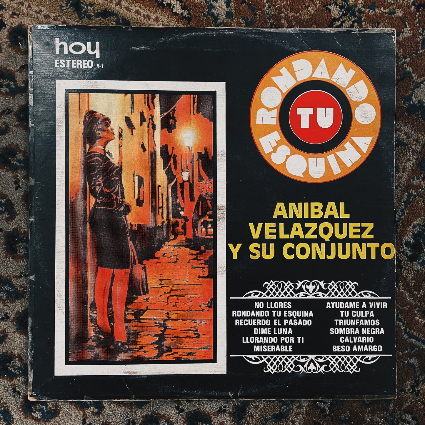 Anibal Velazquez Y Su Conjunto ‎– Rondando Tu Esquina