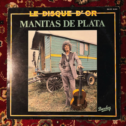 Manitas De Plata – Le Disque D'Or
