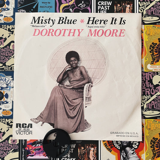 7¨| Dorothy Moore ‎– Misty Blue / Here It Is