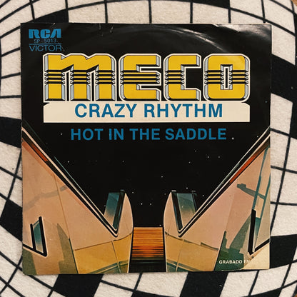 7¨| Meco ‎– Crazy Rhythm / Hot In The Saddle