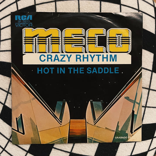 7¨| Meco ‎– Crazy Rhythm / Hot In The Saddle