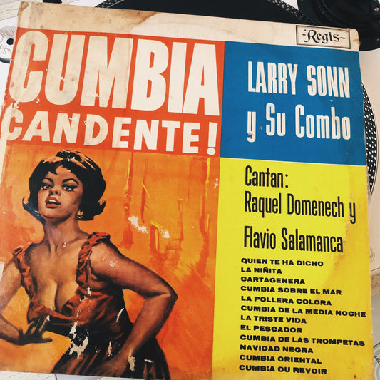 Larry Sonn Y Su Combo ‎– Cumbia Candente!