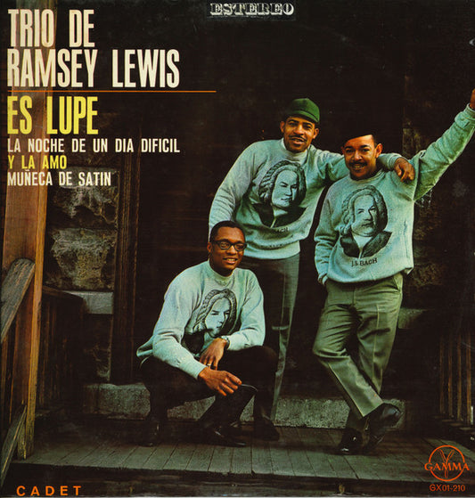 Trio De Ramsey Lewis ‎– Es Lupe