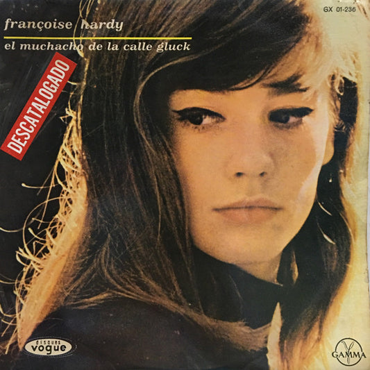 Françoise Hardy ‎– El Muchacho De La Calle Gluck