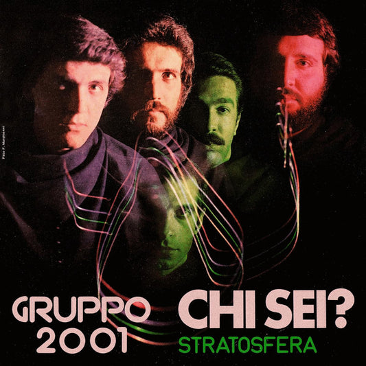 Gruppo 2001 ‎– Chi Sei? / Stratosfera