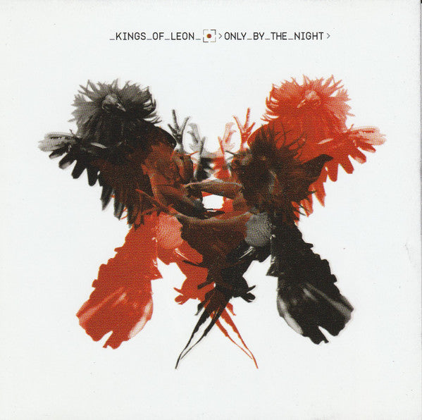 Kings Of Leon ‎– Only By The Night