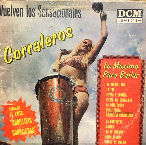 Los Corraleros ‎– Vuelven Los Sensacionales