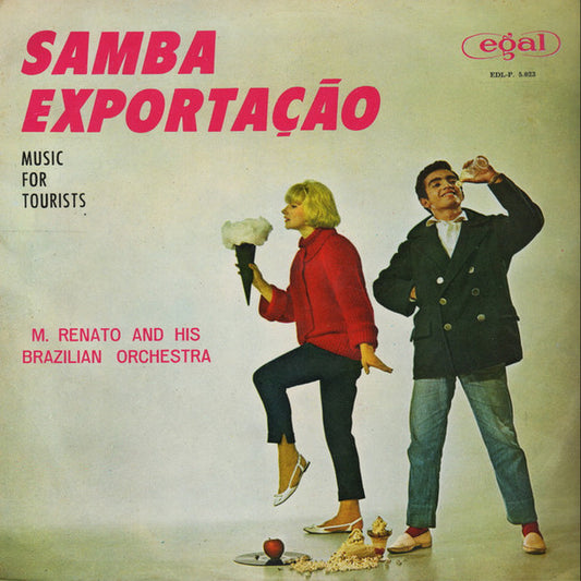 M. Renato And His Brazilian Orchestra ‎– Samba Exportacao / Music For Tourists
