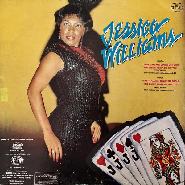 Jessica Williams ‎– (They Call Me) Queen Of Fools - (Me Dicen) Reina De Los Tontos (Version 84)