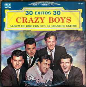 Los Crazy Boys ‎– 30 Exitos 30 (Album De Oro Con Sus 30 Grandes Exitos)