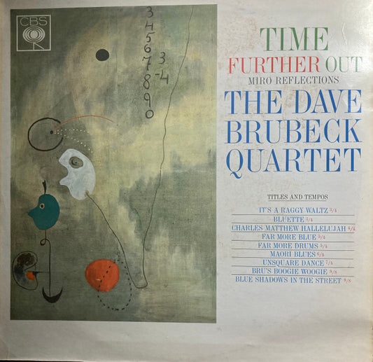The Dave Brubeck Quartet ‎– Time Further Out (Miro Reflections)